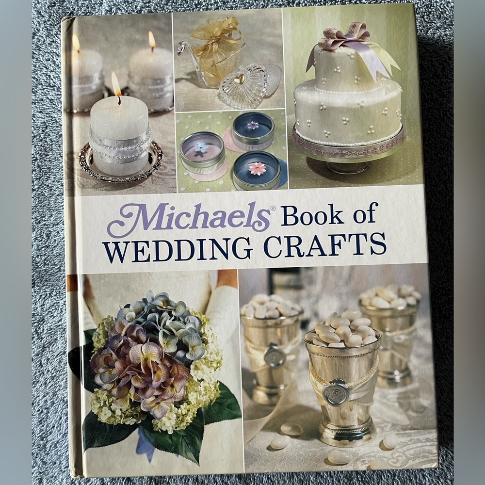 Michael's Book of Wedding Crafts (hardcover book)